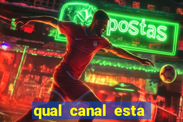 qual canal esta passando o jogo do barcelona